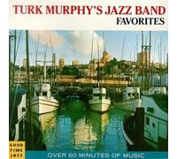 Murphy, Turk Jazz Band - Favorites