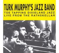 Murphy, Turk - Vol. 2-Live From The Rathskell