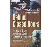 Murray A. Straus Richard J. Gelles Suzanne K. Behind Closed D (Copertina rigida)