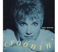 Murray, Anne - Croonin'