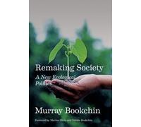 Murray Bookchin Remaking Society (Tascabile)