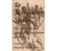 Murray Bookchin To Remember Spain (Tascabile)