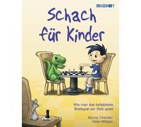 Murray Chandler Helen Milligan Schach fur Kinder (Copertina rigida)