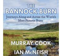 Murray Cook Ian McNeish The Bannock Burn (Tascabile)