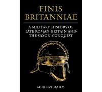 Murray Dahm Dahm, Murray Finis Britanniae (Copertina rigida)