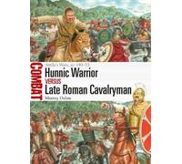 Murray Dahm Hunnic Warrior vs Late Roman Cavalryman (Tascabile) Combat