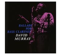 Murray,David Quartet - Ballads for Bass Clarinet