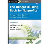 Murray Dropkin Jim Halpin Bill La The Budget-Building Book for Nonp (Tascabile)