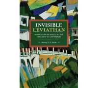 Murray E. G. Smith Invisible Leviathan (Tascabile) Historical Materialism