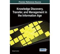 Murray E. Jenne Knowledge Discovery, Transfer, and Management (Copertina rigida)