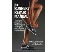 Murray F. Weisenfeld The Runners' Repair Manual (Tascabile)