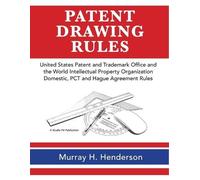 Murray H Henderson Patent Drawing Rules (Tascabile)