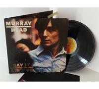 MURRAY HEAD - MURRAY HEAD say it ain't so, ILPS 9347, gatefold