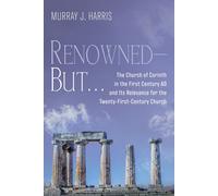 Murray J Harris RenownedBut . . . (Copertina rigida)