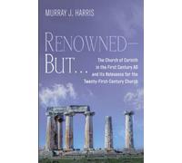 Murray J Harris RenownedBut . . . (Tascabile)