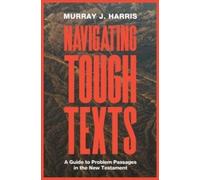 Murray James Harris Navigating Tough Texts (Tascabile)
