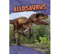 `Murray, Laura K.` Allosaurus HBOOK NUOVO