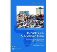 Murray Leibbrandt Vimal Ranchhod Rawane Yasse Inequalities in Sub-Sa (Tascabile)