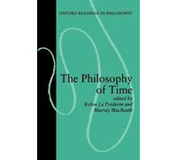 Murray MacBeath The Philosophy of Time (Tascabile) Oxford Readings in Philosophy
