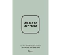 Murray Moss Franklin Getchell Please Do Not Touch (Copertina rigida)
