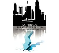 Murray N. Rothbard America's Great Depression (Copertina rigida)