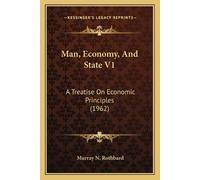 Murray N Rothbard Man, Economy, And State V1 (Tascabile)