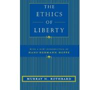 Murray N. Rothbard The Ethics of Liberty (Copertina rigida)
