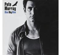 Murray, Pete - BLUE SKY BLUE