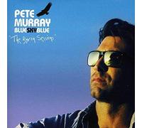 Murray, Pete - Blue Sky Blue-The Byron Sessions