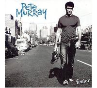 MURRAY, PETE - Feeler