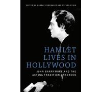 Murray Pomerance Hamlet Lives in Hollywood (Tascabile)