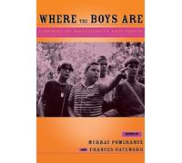 Murray Pomerance Where the Boys Are (Tascabile)