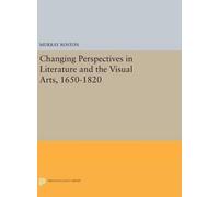 Murray Roston Changing Perspectives in Literature and the Vis (Copertina rigida)