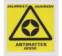 Murray, Sean & Paul Marion - Anti Matter 09