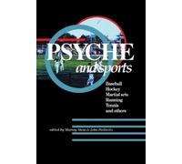 Murray Stein John Hollwitz Psyche and Sports (Tascabile)