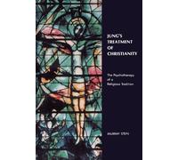 Murray Stein Jung's Treatment of Christianity (Tascabile)