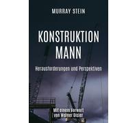Murray Stein Konstruktion Mann (Tascabile)