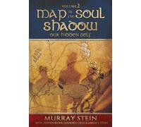 Murray Stein Leonard Cruz Sarah Stein Map of the Soul - Shadow (Tascabile)