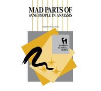 Murray Stein Mad Parts of Sane People in Analysis (Tascabile)