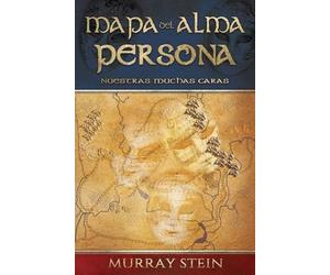 Murray Stein Mapa del Alma - Persona (Tascabile)