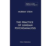 Murray Stein The Collected Writings of Murray Stein (Copertina rigida)