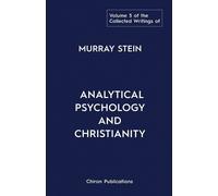 Murray Stein The Collected Writings of Murray Stein (Tascabile)