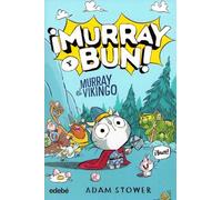 ¡MURRAY Y BUN! MURRAY EL VIKINGO: 1