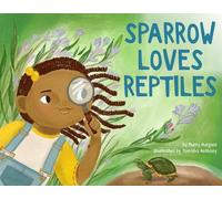 Murry Burgess Tamisha Anthony Sparrow Loves Reptiles (Copertina rigida)