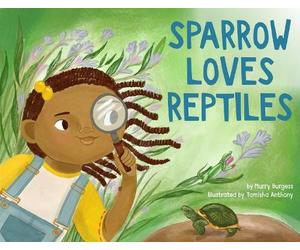 Murry Burgess Tamisha Anthony Sparrow Loves Reptiles (Copertina rigida)