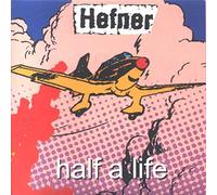 Murry the Hump - Half a Life