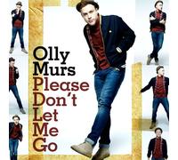 Murs, Olly - Please Don't Let Me Go