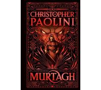 Murtagh : Deluxe Edition: The brand new fantasy from the bestselling author of Eragon