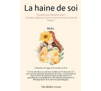 Muru Lee Lee Muru La haine de soi (Tascabile)