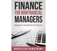 Murugesan Ramaswamy Finance for Nonfinancial Managers (Tascabile)